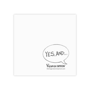 YES, AND... Collaboration Post-it Notes